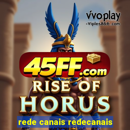 rede canais redecanais